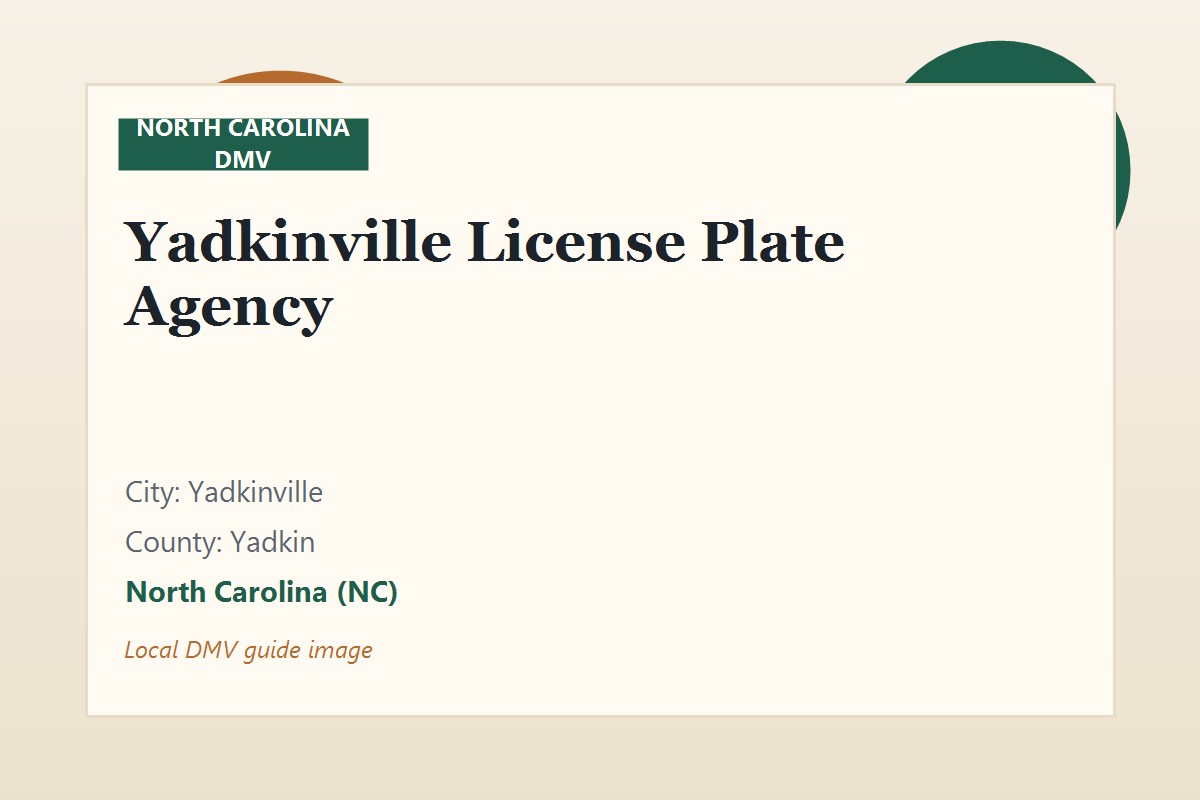 Yadkinville License Plate Agency